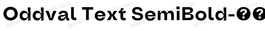 Oddval Text SemiBold字体转换